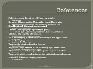 Azimuthal/elevation resolutionResolution in planePerpendicular to beam axisPerpendicular to transducerThickness of beamNo user controlFixed due to transducer thicknessvaseemali@gmail.com97