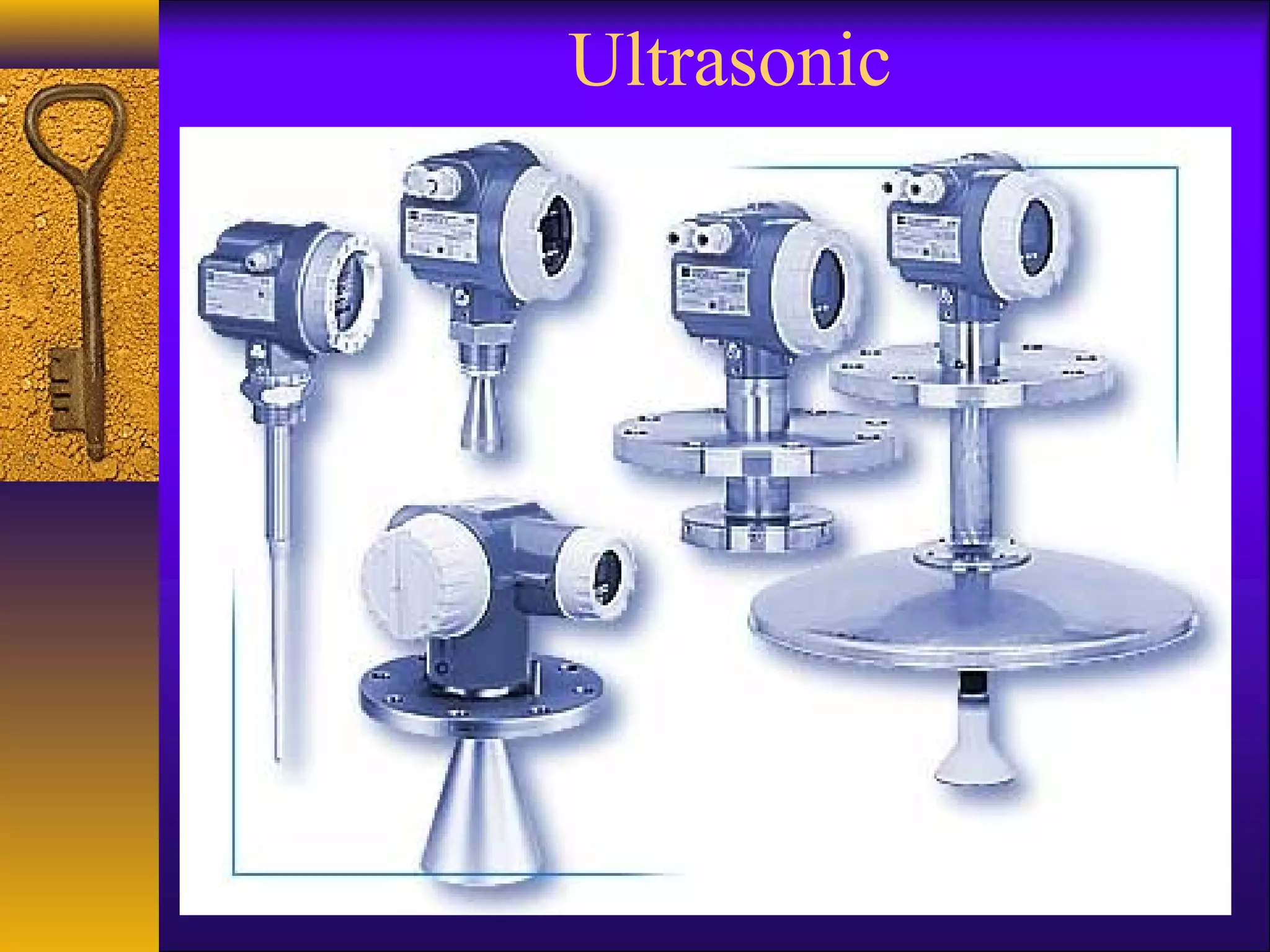 Ultrasonic
 
