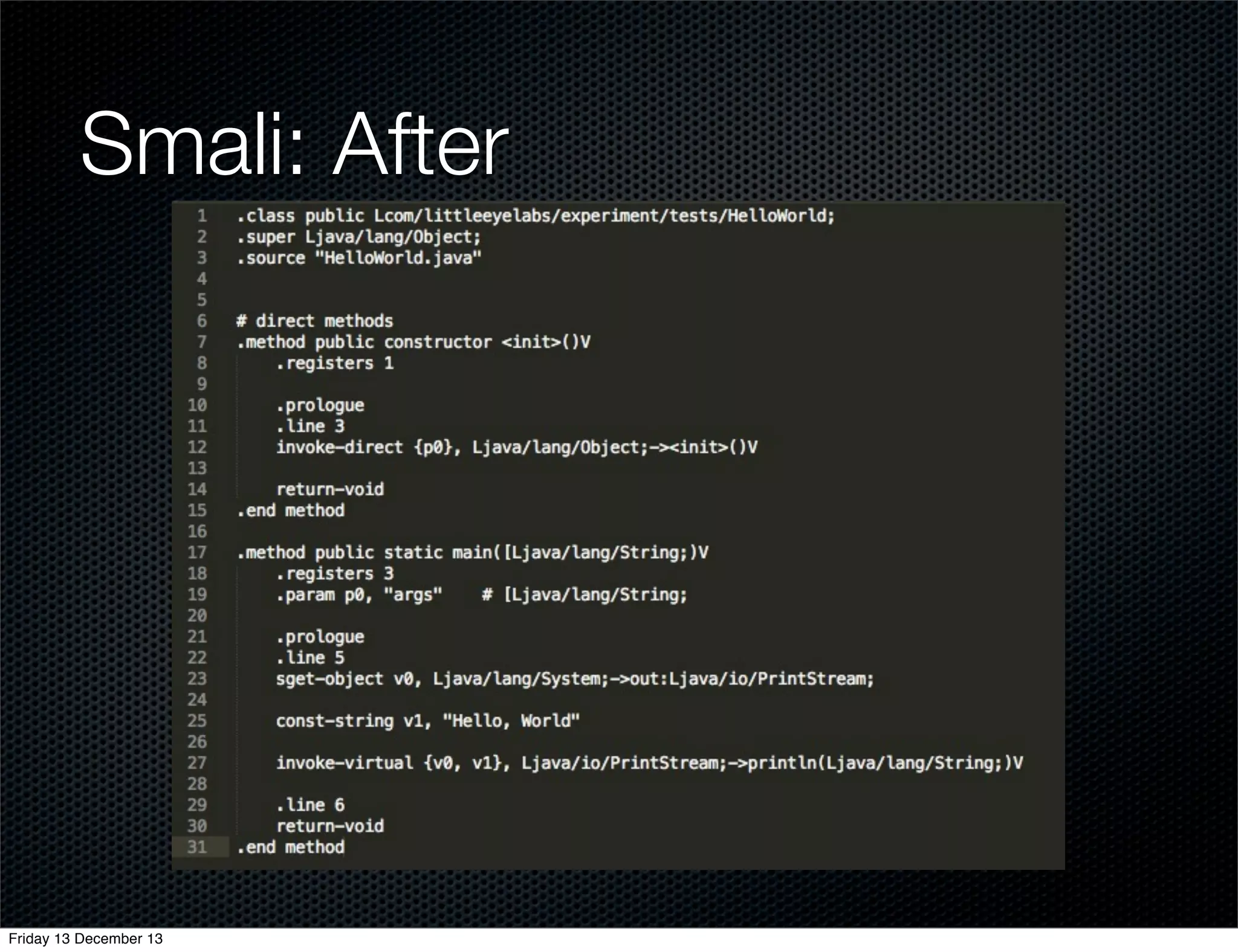 Smali: After

Friday 13 December 13

 