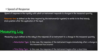 • Speed of Response
 