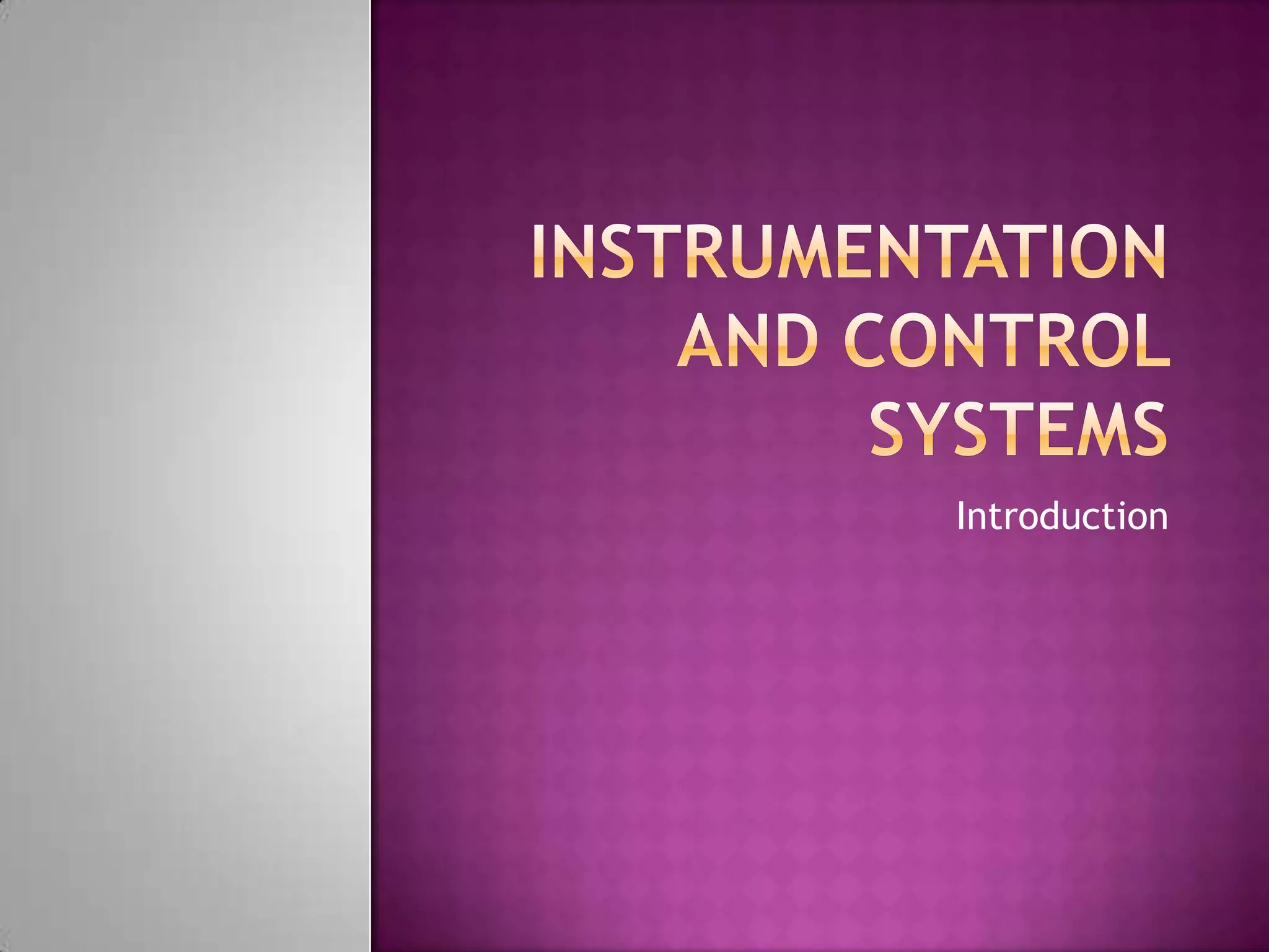 Instrumentation and control systems | PPTX