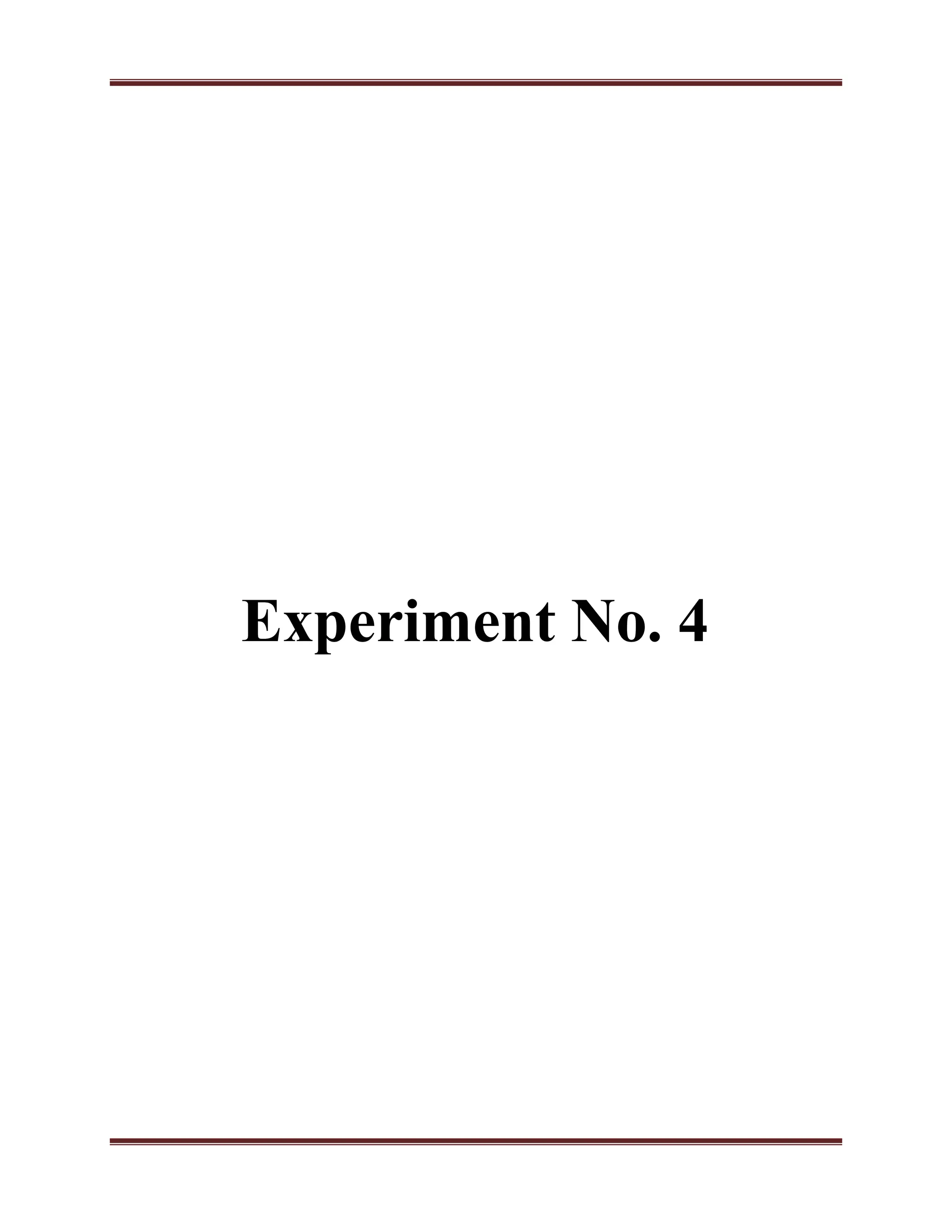 Experiment No. 4
 