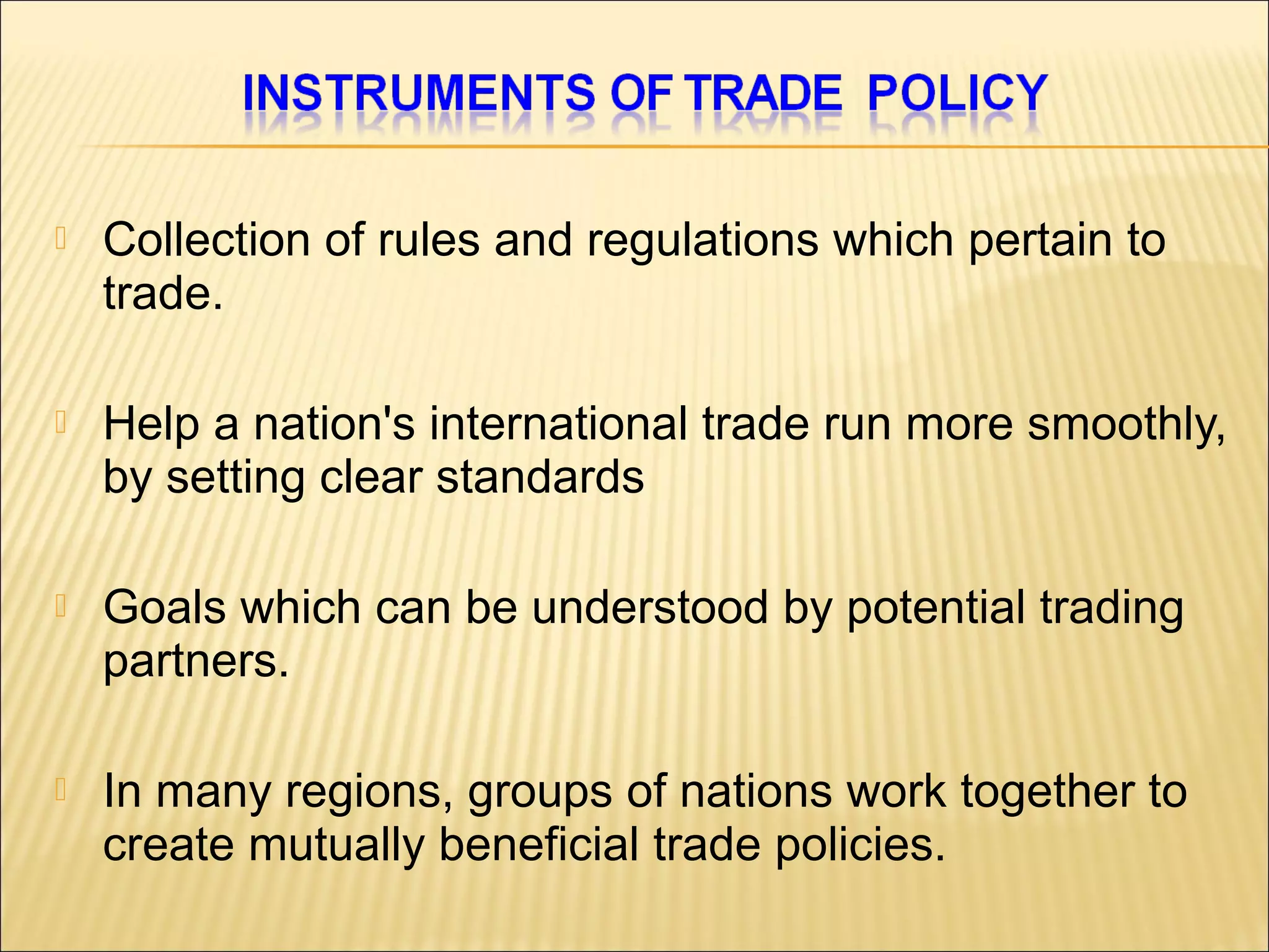 What Are Four Main Instruments Of Trade Policy Instrument of trade policy | PPT