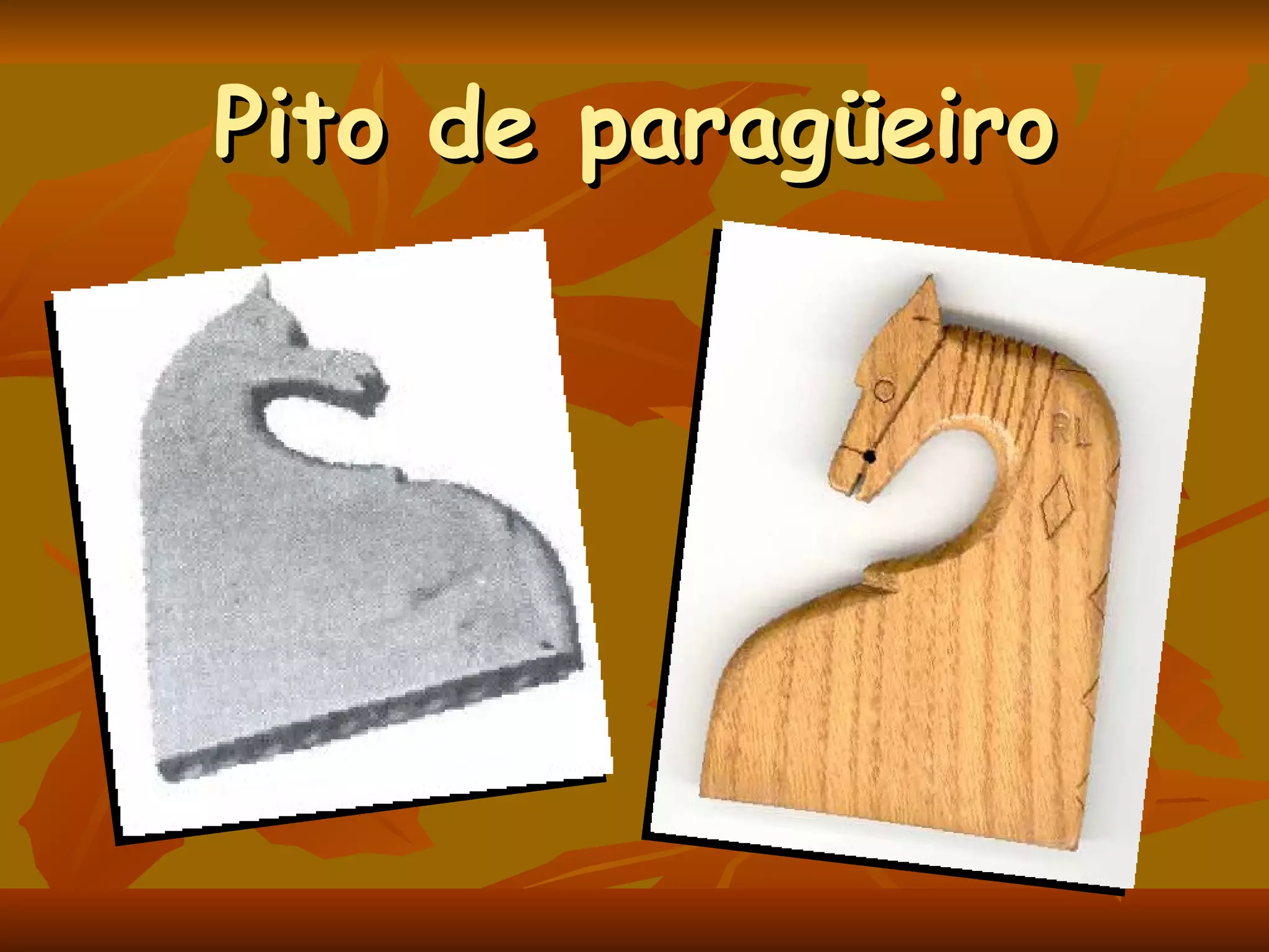 Pito de paragüeiro 