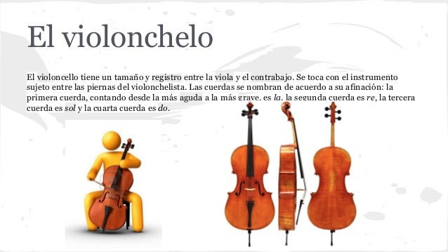 El Violonchelo Es Grave O Agudo