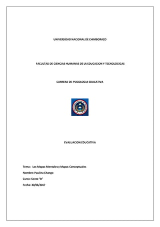 UNIVERSIDAD NACIONAL DE CHIMBORAZO
FACULTAD DE CIENCIAS HUMANAS DE LA EDUCACION Y TECNOLOGICAS
CARRERA DE PSICOLOGIA EDUCA...