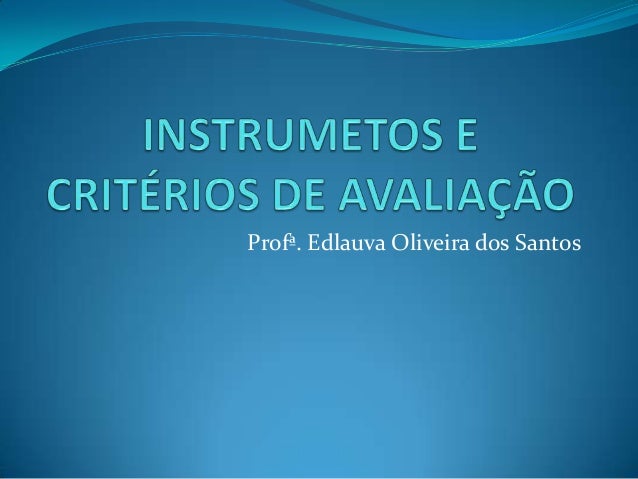 Profª. Edlauva Oliveira dos Santos

 