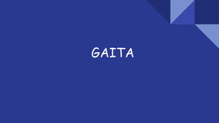 GAITA
 
