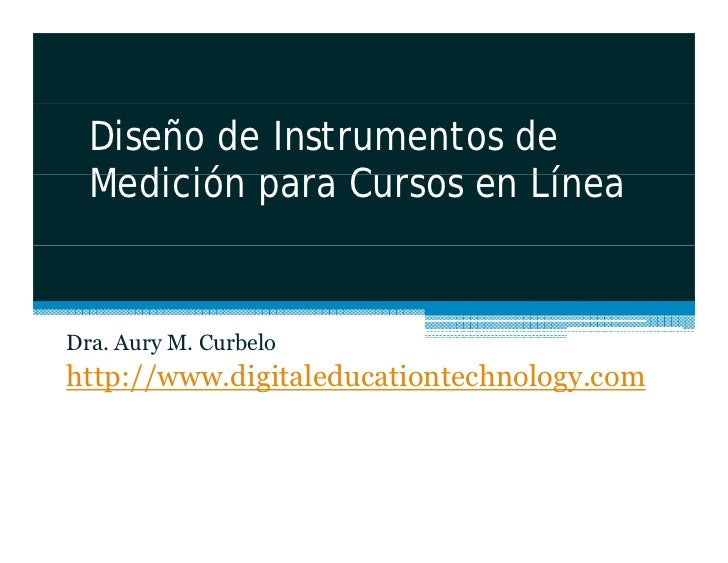 Instrumentos de Medicion de Cursos en Linea Instrumentos de Medicion de Cursos en Linea