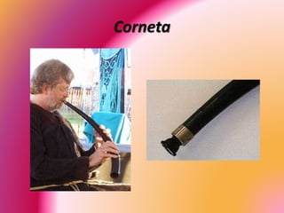 Corneta
 