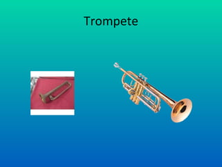 Trompete