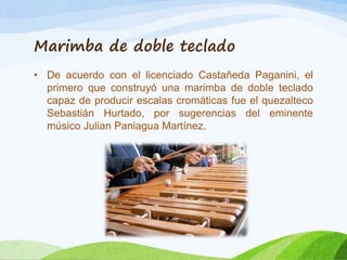 INSTRUMENTOS MUSICALES TRADICIONALES DE GUATEMALA(1).pptx