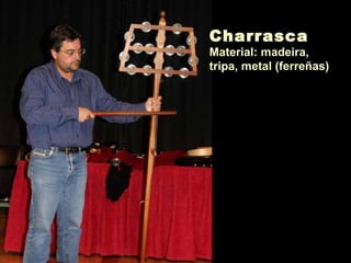 Instrumentos tradicionais galegos | PPT