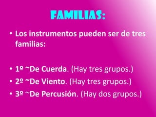 Instrumentos y sus familias trabajo | PPT