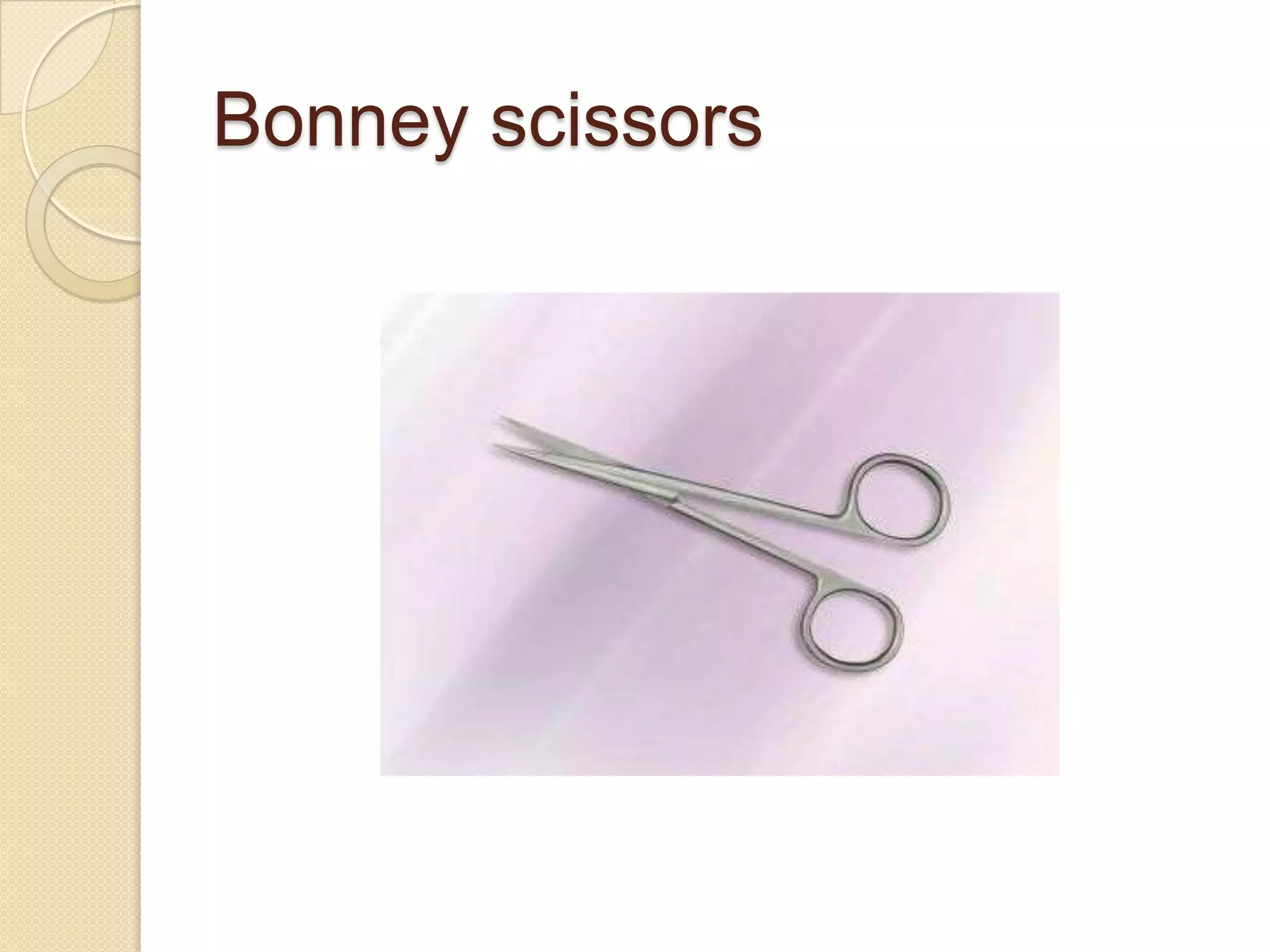 Bonney scissors
 