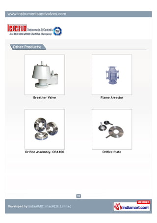 Flow Switch:

We offer different types, models of Industrial Switches, level switch & flow switch that are
used in diversified applications. Our range of industrial switches has a great demand in the
market due to its quality which is developed through the hard work put behind it.




                Flow Switch                            Paddle Type Float Switch




          Globe Type Flow Switch                          Paddle Flow Switch
 