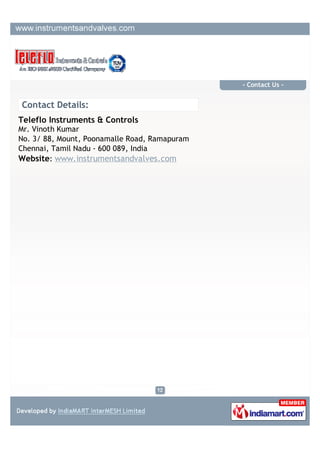 Ultrasonic Level Indicator:

ULI 500 series instruments are blind transmitters. An ultrasonicwave is pulsed 5 times a
second. The reflection of this pulse is received by the sensor. The time taken for the wave
to travel to the object and back to the sensor is proportional to the distance of the object
from the sensor. The compact size, narrow beam angle and small dead band ensures that
these sensors will work




             Ultrasonic Level                              Ultrasonic Level
           Transmitter (ULI 500)                         Transmitter (ULI 300)




             Ultrasonic Level                               Ultrasonic Meter
          Transmitter ( ULI 200)
 