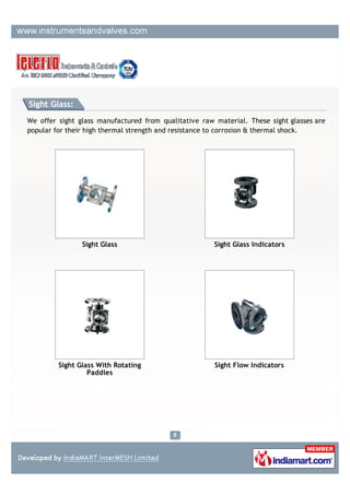 Office Plate Assembly:

We offer high performing flow measuring instrument orifice assemblies. This orifice
assembly is used to measure flow by inserting an orifice assembly at part of the piping by
generating differential pressure before and behind the orifice These are available in various
sizes, shapes dimensions.




          Restriction Orifice Plate                         Flow Orifice Plate




          Orifice Plate Assembly                        Restriction Orifice Plate
 