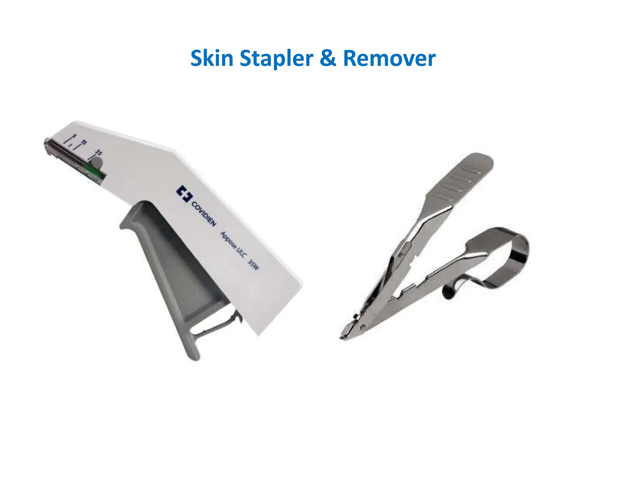 Skin Stapler  Remover
 