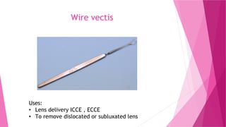 Wire Vector Lens Instrument Instruments used in ophthalmology surgery . | PDF