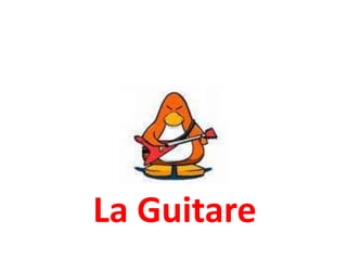 La Guitare