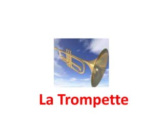 La Trompette