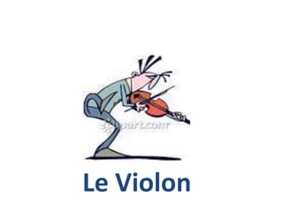 Le Violon