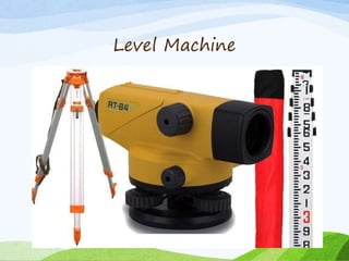 Level Machine
 