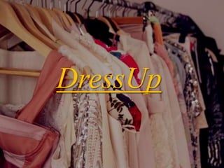 DressUp
 