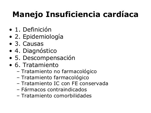 Manejo de insuficiencia cardíaca crónica en atención primaria Manejo de insuficiencia cardíaca crónica en atención primaria