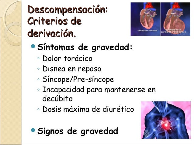 Insuficiencia cardiaca, seguimiento, manejo de las Insuficiencia cardiaca, seguimiento, manejo de las