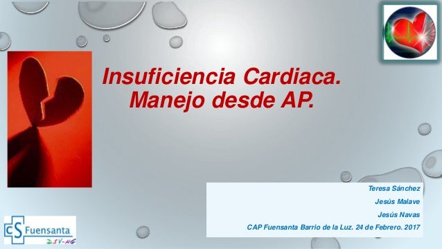 Insuficiencia cardiaca: Manejo desde AP Insuficiencia cardiaca: Manejo desde AP