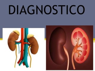 DIAGNOSTICO
 