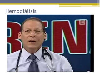 Hemodiálisis
 