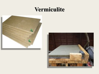 Vermiculite
 