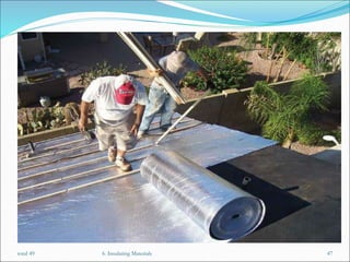 6. Insulating Materials 47
total 49
 