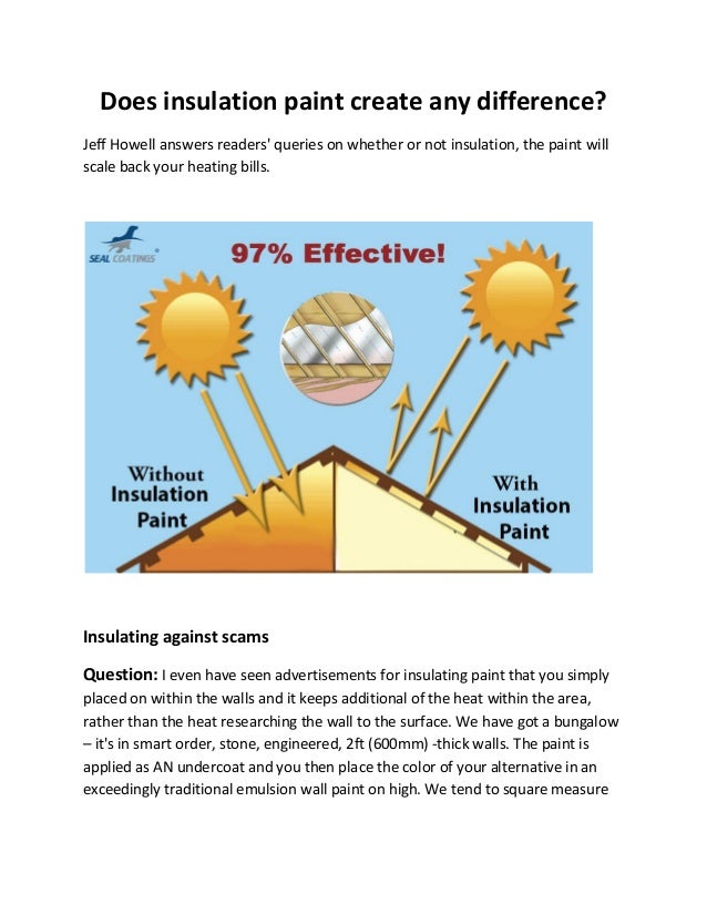 Does insulation paint create any difference?
