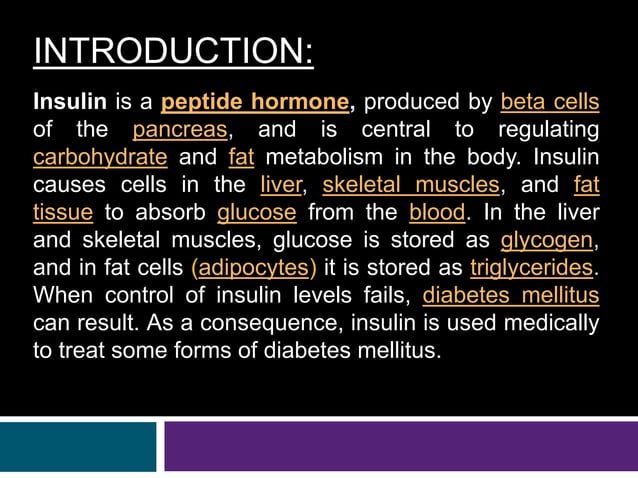 Insulin and its mechanism of action | PPTX