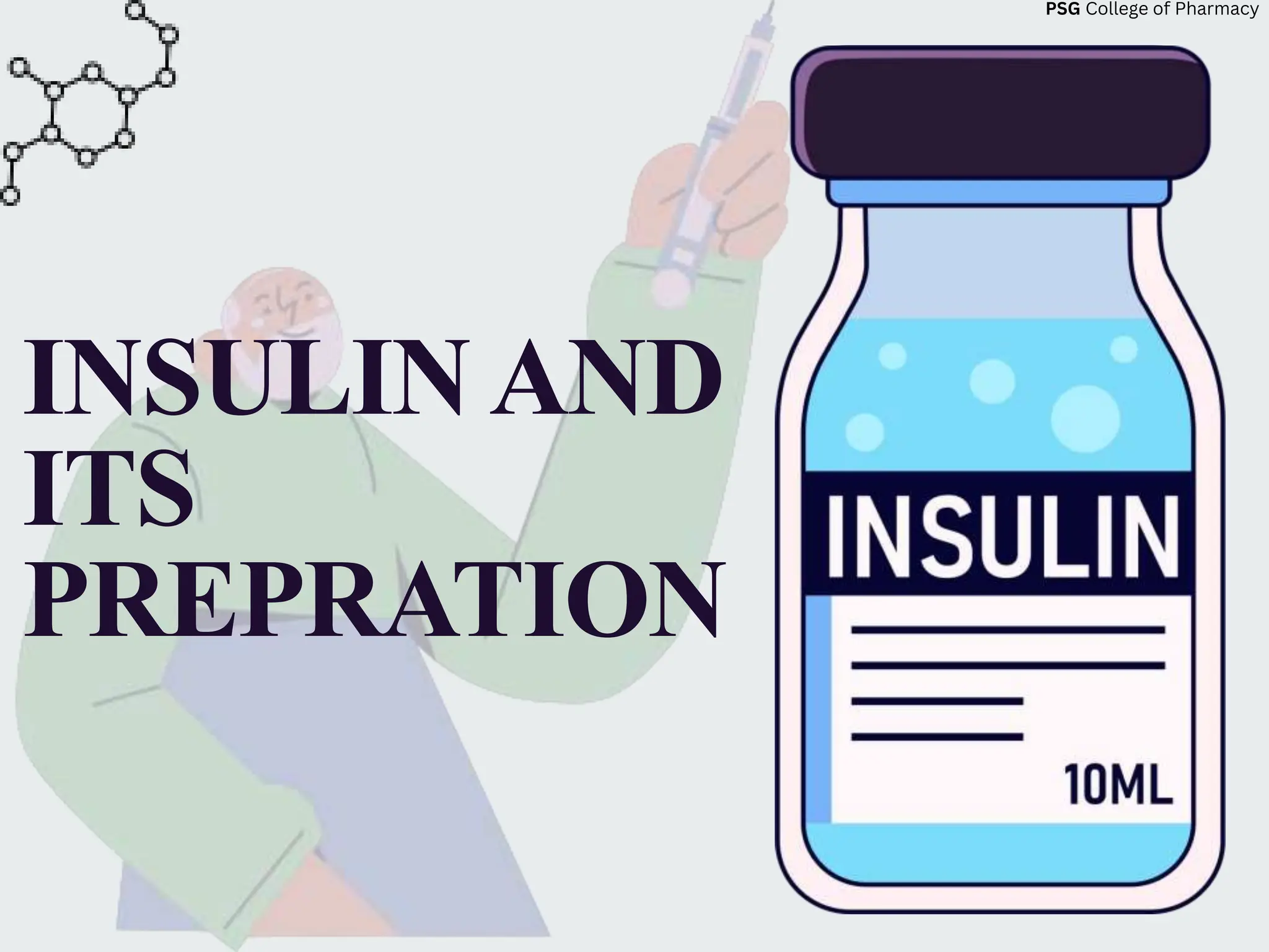 Insulin and its Preperation Medicinal Chemistry 2.pptx
