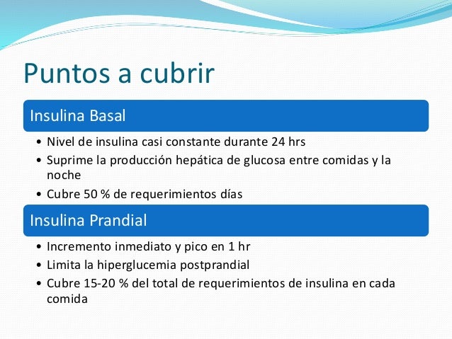 Insulinas (Insulinoterapia) en Diabetes Mellitus Insulinas (Insulinoterapia) en Diabetes Mellitus