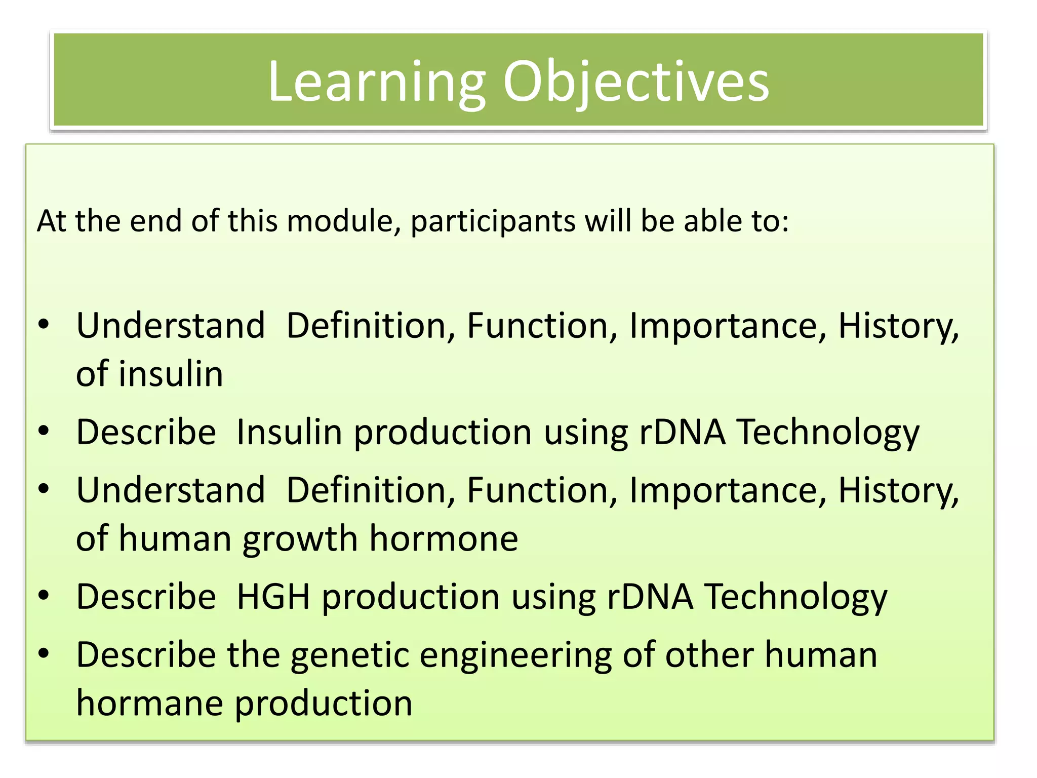 Insulin production by engineering PPT