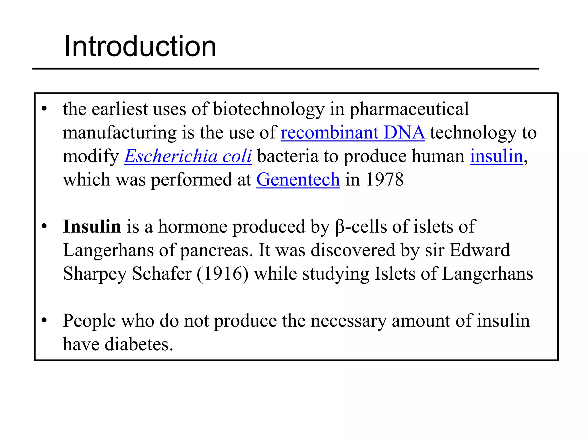 Insulin production by engineering PPT