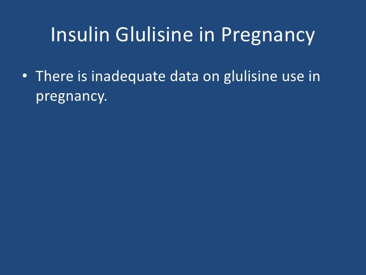 Insulin Therapy in Pregnant Women