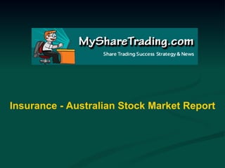 Insurance - Australian Stock Market Report 