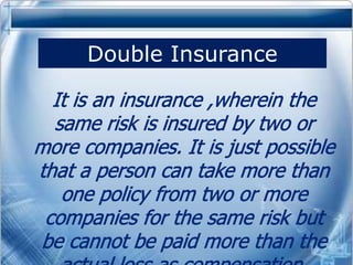 Double Insurance
 