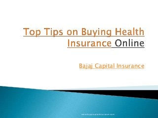 Bajaj Capital Insurance

www.bajajcapitalinsurance.com

 