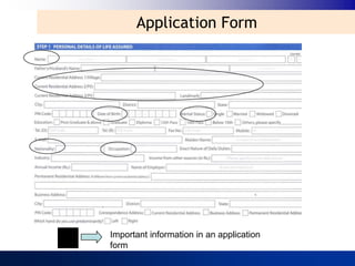 Application Form




Important information in an application
form
 