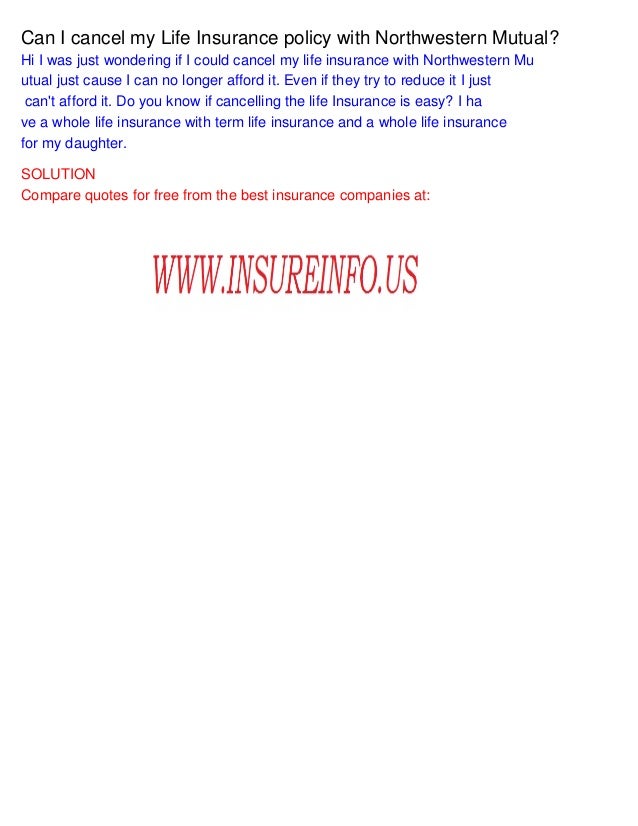 Can I Cancel My Life Insurance Policy With Northwestern Mutual Adorable Northwestern Mutual Life Insurance Quote Can I Cancel My Life Insurance Policy With Northwestern Mutual Adorable Northwestern Mutual Life Insurance Quote