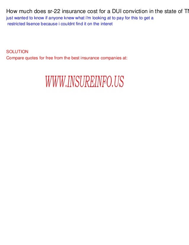 How much does sr-10 insurance cost for a DUI conviction in ... How much does sr-10 insurance cost for a DUI conviction in ...