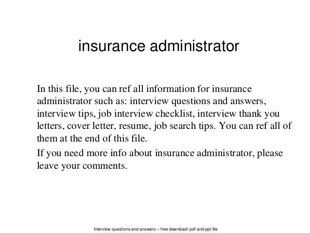 Insurance administrator